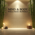Mind & Body Wellness Bundle